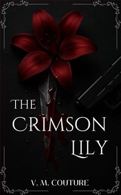 The Crimson Lily by V.M. Couture