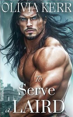 To Serve a Laird by Olivia Kerr