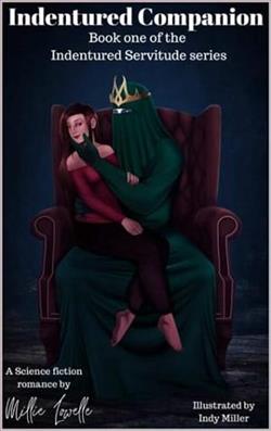 Indentured Companion by Millie Lowelle