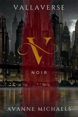Vallaverse: Noir by Avanne Michaels
