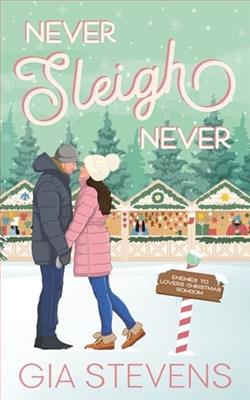 Never Sleigh Never by Gia Stevens