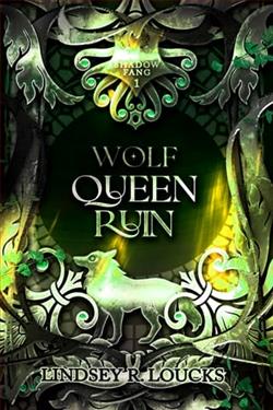 Wolf Queen Ruin by Lindsey R. Loucks