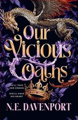 Our Vicious Oaths by N.E. Davenport