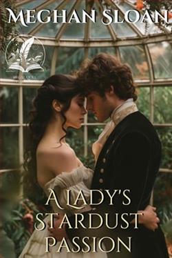 A Lady's Stardust Passion by Meghan Sloan