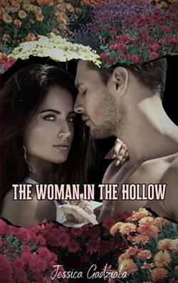 The Woman in the Hollow by Jessica Gadziala