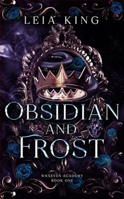 Obsidian and Frost by Leia King