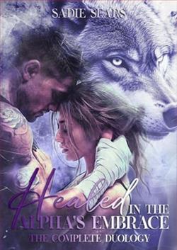Healed in the Alpha's Embrace by Sadie Sears