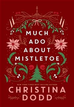 Much Ado About Mistletoe by Christina Dodd