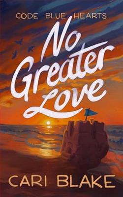 No Greater Love by Cari Blake