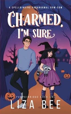 Charmed, I'm Sure by Liza Bee