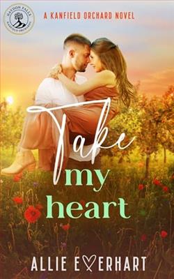 Take My Heart by Allie Everhart