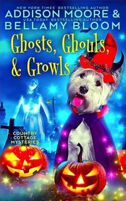 Ghosts, Ghouls, and Growls by Addison Moore