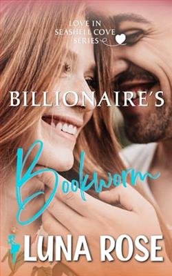 Billionaire's Bookworm by Luna Rose