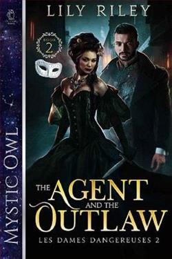 The Agent and the Outlaw by Lily Riley