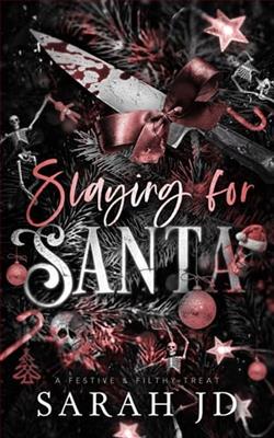 Slaying for Santa by Sarah J.D.