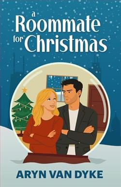 A Roommate for Christmas by Aryn Van Dyke