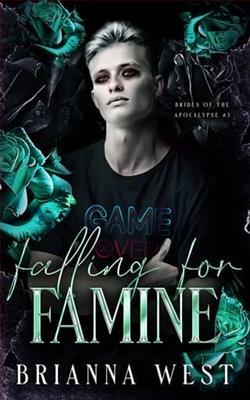 Falling for Famine by Brianna West