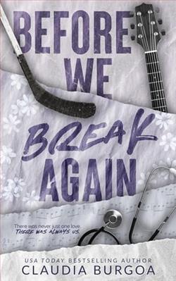 Before We Break Again by Claudia Burgoa