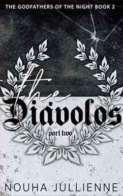 The Diávolos: Part Two by Nouha Jullienne