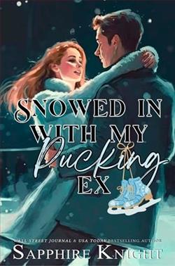 Snowed in with My Pucking Ex by Sapphire Knight