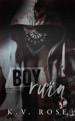 Boy of Ruin by K.V. Rose