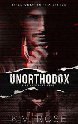 Unorthodox by K.V. Rose