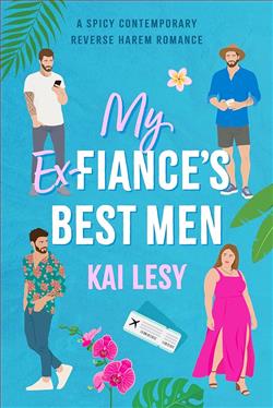 My Ex-Fiance's Best Men by Kai Lesy