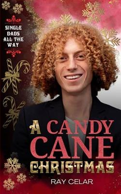 A Candy Cane Christmas by Ray Celar