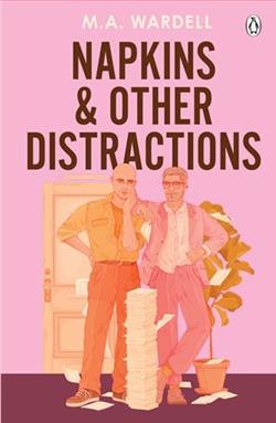Napkins and Other Distractions by M.A. Wardell