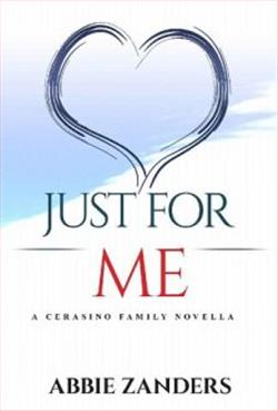 Just For Me by Abbie Zanders