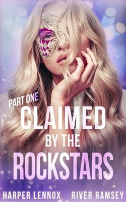 Claimed By the Rockstars: Part One by Harper Lennox