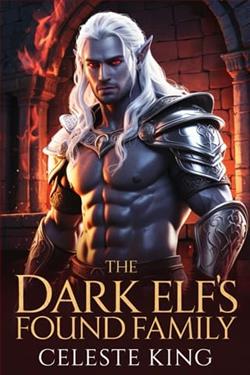 The Dark Elf's Found Family by Celeste King