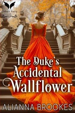 The Duke's Accidental Wallflower by Alianna Brookes