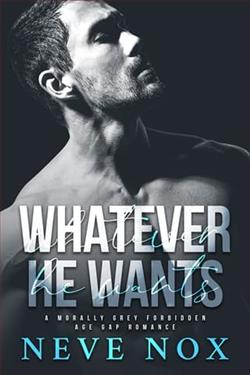 Whatever He Wants by Neve Nox