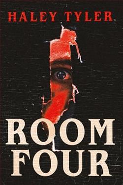 Room Four by Haley Tyler