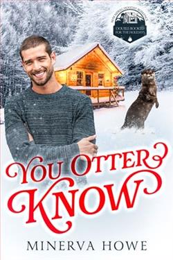 You Otter Know by Minerva Howe