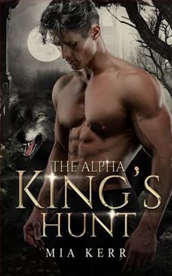 The Alpha King's Hunt by Mia Kerr