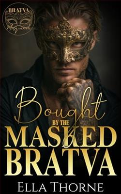 Bought By the Masked BRATVA by Ella Thorne