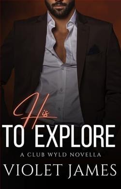 His to Explore by Violet James