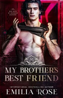 My Brother's Best Friend by Emilia Rose