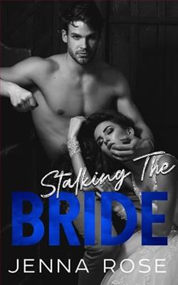 Stalking the Bride by Jenna Rose