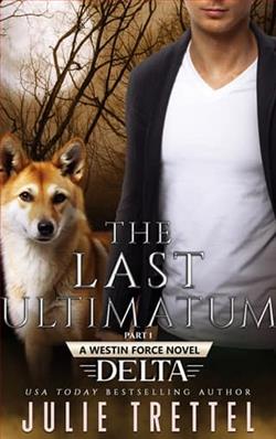 The Last Ultimatum: Part 1 by Julie Trettel