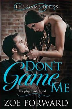 Don't Game Me by Zoe Forward