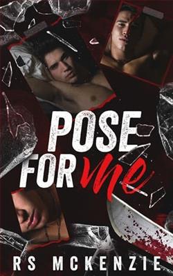 Pose for Me by R.S. McKenzie