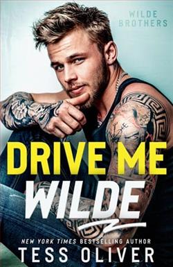 Drive Me Wilde by Tess Oliver