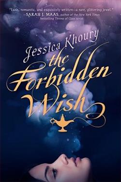 The Forbidden Wish by Jessica Khoury