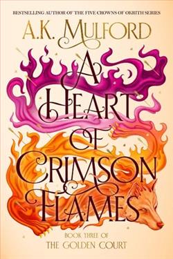 A Heart of Crimson Flames by A.K. Mulford