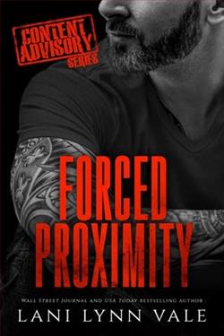 Forced Proximity by Lani Lynn Vale