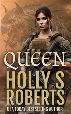 Queen by Holly S. Roberts