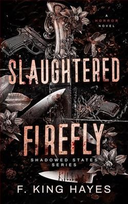Slaughtered Firefly by F. King Hayes
